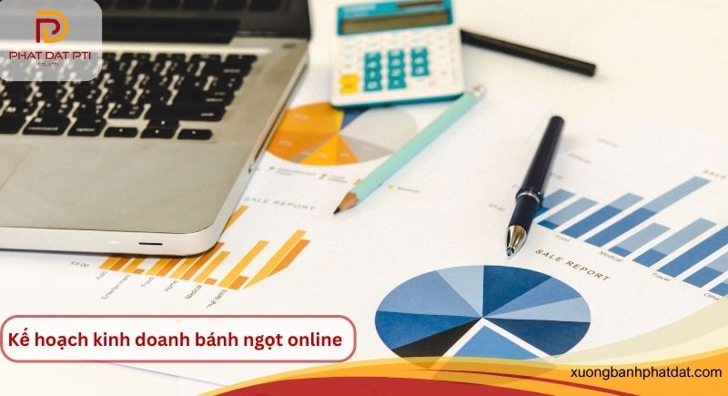 kế hoạch kinh doanh bánh ngọt online